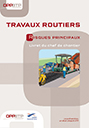 livret travaux Routiers OPPBTP